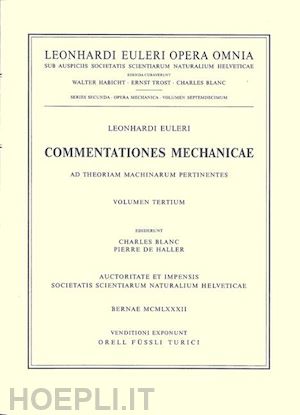 euler leonhard; courvoisier leo (curatore) - commentationes astronomicae ad praecessionem et nutationem pertinentes. first part