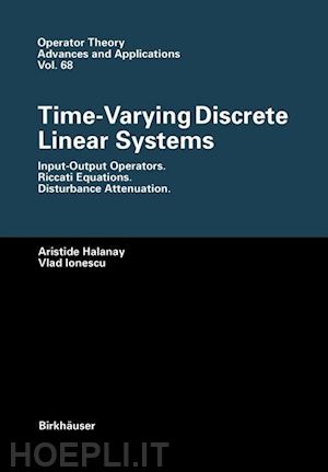halanay aristide; ionescu vlad - time-varying discrete linear systems