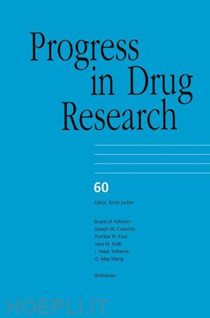 wu hao; villarreal elcira c.; lien eric j.; lien linda l.; schultz richard m.; ram vishnu ji; domingo esteban; spence paul; gupta satya p.; bhat suraj p. - progress in drug research