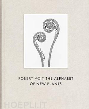 voit robert - robert voit. the alphabet of new plants