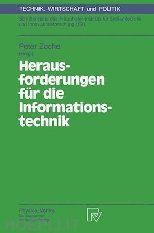 zoche peter (curatore) - herausforderungen für die informationstechnik