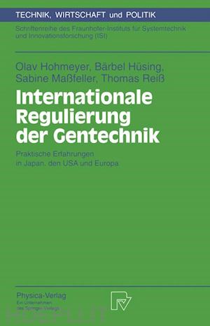 hohmeyer olav; hüsing bärbel; maßfeller sabine; reiß thomas - internationale regulierung der gentechnik