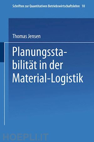 jensen thomas - planungsstabilität in der material-logistik