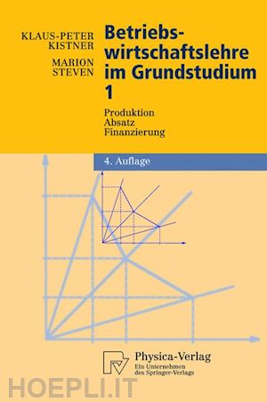 kistner klaus-peter; steven marion - betriebswirtschaftslehre im grundstudium