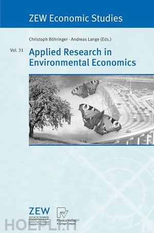 böhringer christoph (curatore); lange andreas (curatore) - applied research in environmental economics