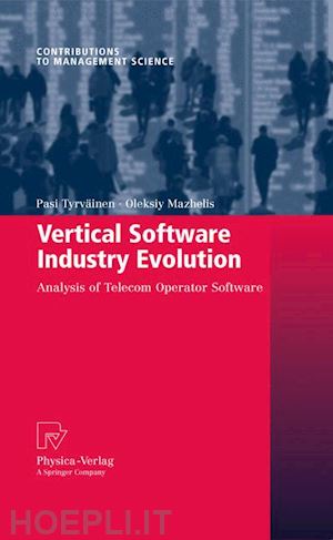 tyrväinen pasi (curatore); mazhelis oleksiy (curatore) - vertical software industry evolution