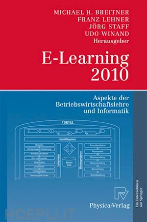 breitner michael (curatore); lehner franz (curatore); staff jörg (curatore); winand udo (curatore) - e-learning 2010