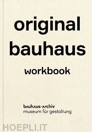 aa.vv. - original bauhaus - workbook