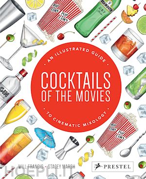 frsncis will; marsh stacey - cocktails of the movies