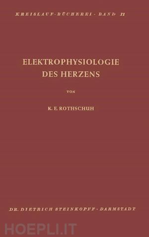rothschild k.e. - elektrophysiologie des herzens