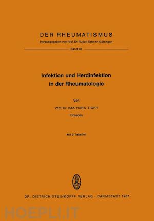 tichy hans - infektion und herdinfektion in der rheumatologie