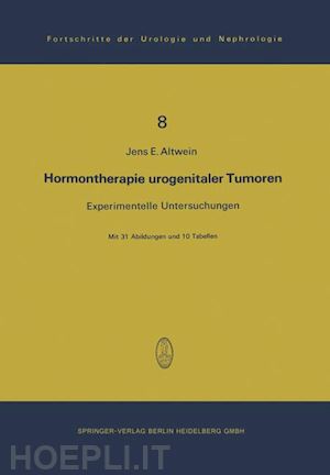 altwein j. - hormontherapie urogenitaler tumoren