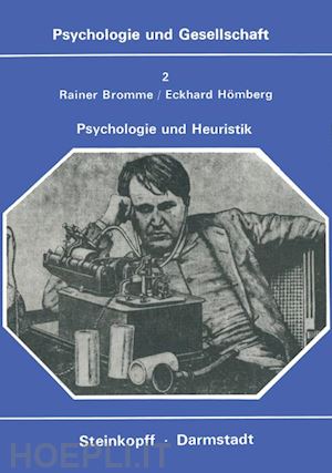 bromme r.; hömberg e. - psychologie und heuristik