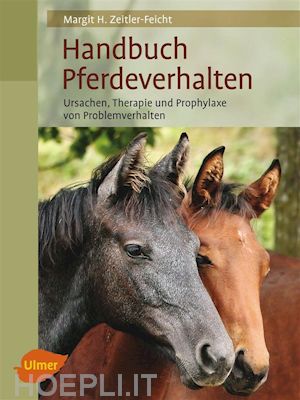 margit h. zeitler-feicht - handbuch pferdeverhalten