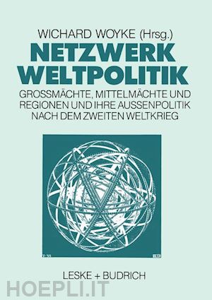 woyke wichard (curatore) - netzwerk weltpolitik