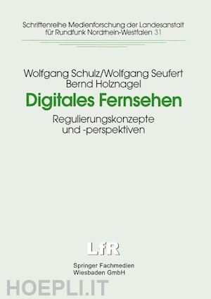 schulz wolfgang; seufert wolfgang - digitales fernsehen