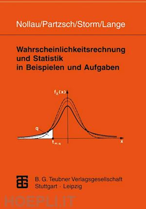 nollau volker; partzsch lothar; storm regina; lange claus - wahrscheinlichkeitsrechnung und statistik in beispielen und aufgaben