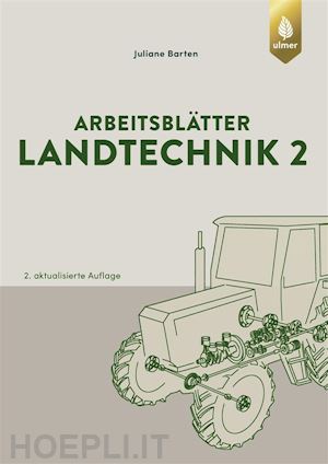 juliane barten - arbeitsblätter landtechnik 2