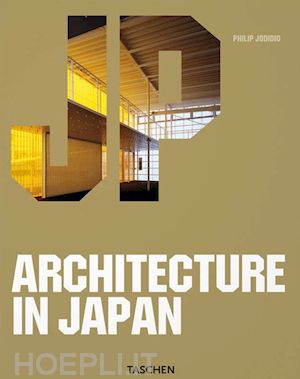 jodidio p. (curatore) - architecture in japan. ediz. italiana, spagnola e portoghese