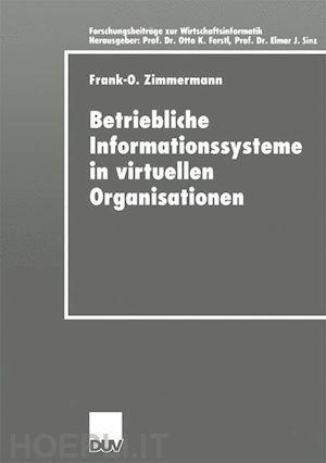  - betriebliche informationssysteme in virtuellen organisationen