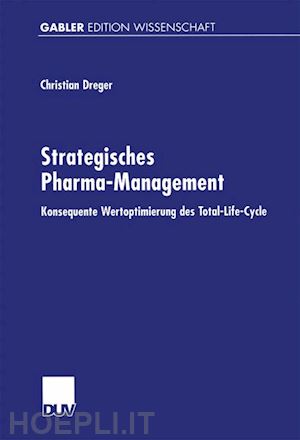 dreger christian - strategisches pharma-management