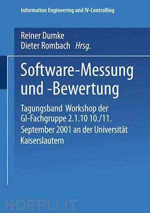 dumke reiner (curatore); rombach dieter (curatore) - software-messung und -bewertung