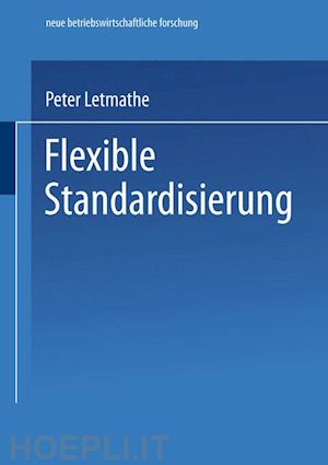 letmathe peter - flexible standardisierung