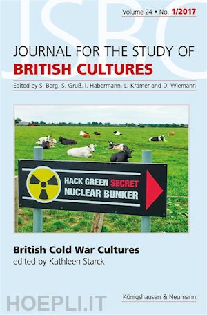kathleen starck - british cold war cultures.