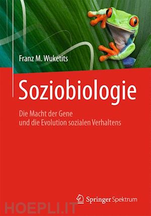 wuketits franz m. - soziobiologie