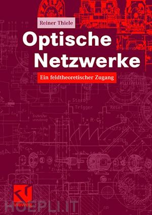 thiele reiner - optische netzwerke