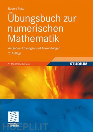 plato robert - Übungsbuch zur numerischen mathematik