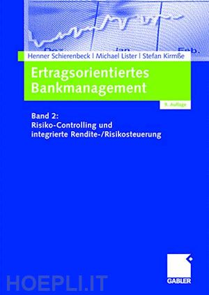 schierenbeck henner; lister michael; kirmße stefan - ertragsorientiertes bankmanagement