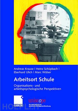 krause andreas (curatore); schüpbach heinz (curatore); ulich eberhard (curatore); wülser marc (curatore) - arbeitsort schule