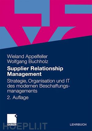 appelfeller wieland; buchholz wolfgang - supplier relationship management