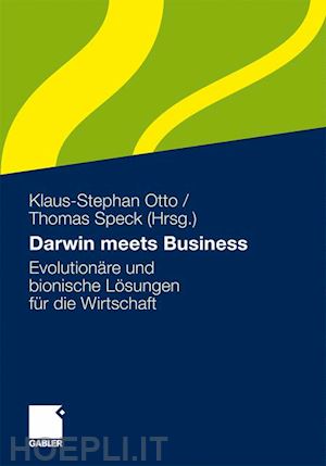 otto klaus-stephan (curatore); speck thomas (curatore) - darwin meets business