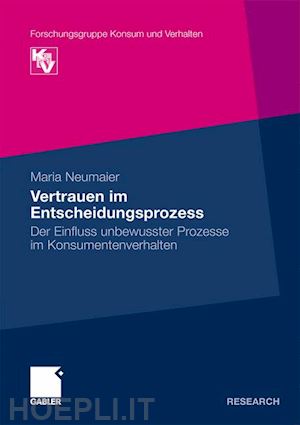 neumaier maria - vertrauen im entscheidungsprozess