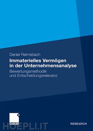 reimsbach daniel - immaterielles vermögen in der unternehmensanalyse