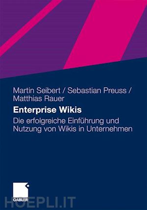 seibert martin; preuss sebastian; rauer mathias - enterprise wikis