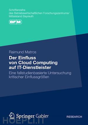 matros raimund - der einfluss von cloud computing auf it-dienstleister