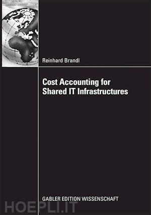 brandl reinhard - cost accounting for shared it infrastructures