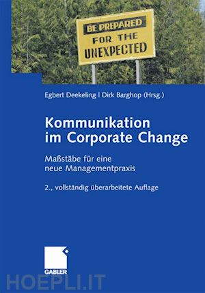 deekeling egbert (curatore); barghop dirk (curatore) - kommunikation im corporate change