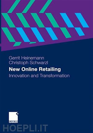 heinemann gerrit; schwarzl christoph - new online retailing