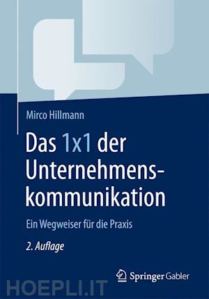 hillmann mirco - das 1x1 der unternehmenskommunikation