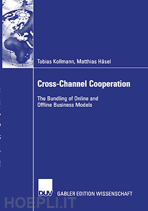 kollmann tobias; häsel matthias - cross-channel cooperation