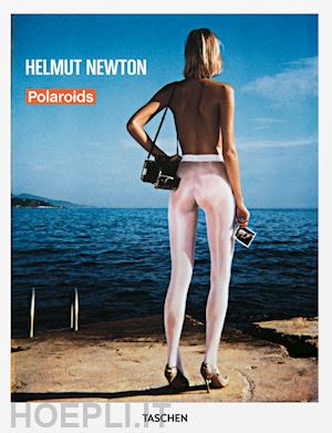newton helmut - newton polaroids