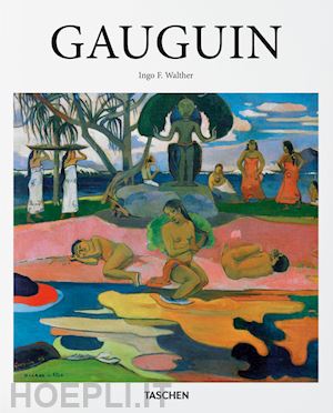 walther ingo f. - gauguin. ediz. inglese