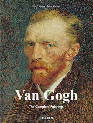 metzger rainer; walther ingo f. - van gogh. the complete paintings. ediz. illustrata