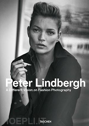 loriot thierry-maxime - peter lindbergh: a different vision on fashion photograpy