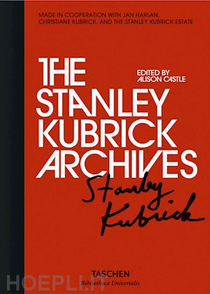 castle a. (curatore) - the stanley kubrick archives