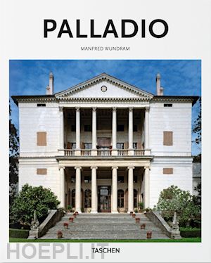 wundram manfred; gossel p. (curatore) - palladio. ediz. italiana